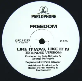 Freedom - Like It Was Like It Is