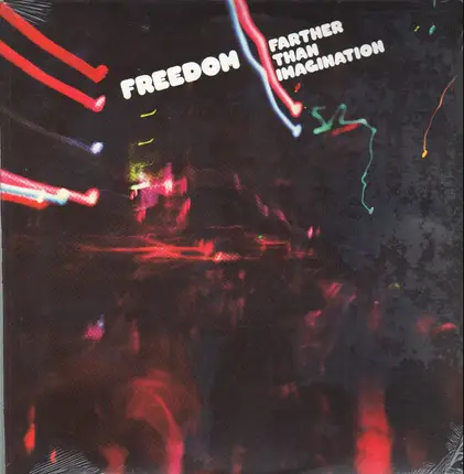 Freedom - Farther Than Imagination
