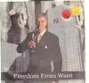 7inch Vinyl Single - Freedom From Want - Freedom From Want
