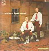 LP - Freedon - Wat Uns Spaß Mokt