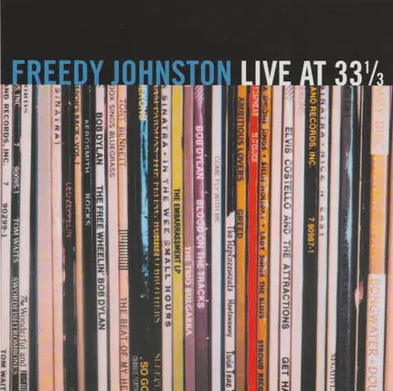 Freedy Johnston - Live at 33 1/3