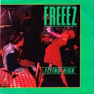 Freeez - Flying High