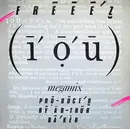 12inch Vinyl Single - Freeez - I.O.U. (Megamix)