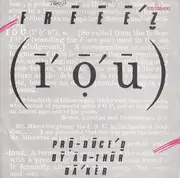 7inch Vinyl Single - Freeez - I.O.U.