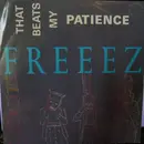 12inch Vinyl Single - Freeez - That Beats My Patience