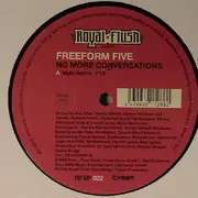 12inch Vinyl Single - Freeform Five - No More Conversations