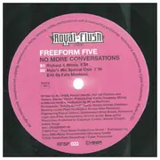 12inch Vinyl Single - Freeform Five - No More Conversations