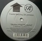 12inch Vinyl Single - Freefall Featuring Jan Johnston - Skydive (I Feel Wonderful)