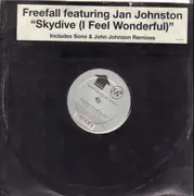 12inch Vinyl Single - Freefall Featuring Jan Johnston - Skydive (I Feel Wonderful)