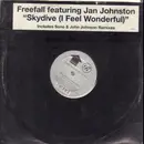 12inch Vinyl Single - Freefall Featuring Jan Johnston - Skydive (I Feel Wonderful)