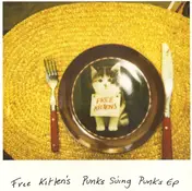 Free Kitten - Punks Suing Punks EP