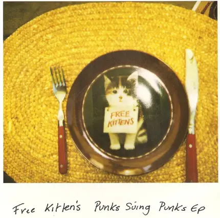 Free Kitten - Punks Suing Punks EP