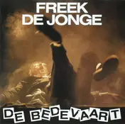 Freek De Jonge - De Bedevaart