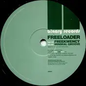 Freeloader - Freekwency / Minimal Groove