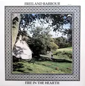 Freeland Barbour - Fire In The Hearth