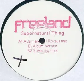 Freeland - Supernatural Thing