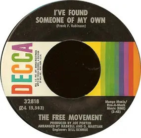 Free Movement - I've Found Someone Of My Own / I Can't Convince My Heart