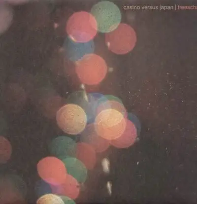Freescha / Casino Versus Japan - Split EP
