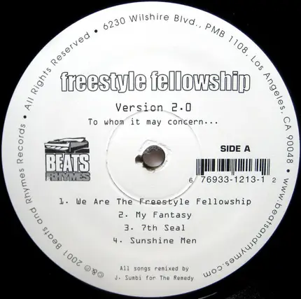 Freestyle Fellowship - To Whom It May Concern...Version 2.0