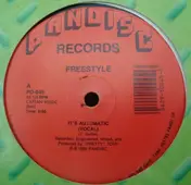Freestyle - It's Automatic