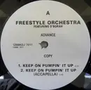 12inch Vinyl Single - Freestyle Orchestra Featuring D'Bora - Keep On Pumpin' It Up - Promo