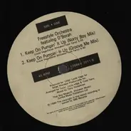 Freestyle Orchestra - Keep On Pumpin' It Up