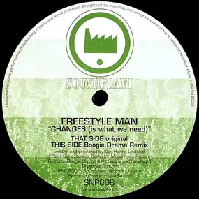 Freestyle Man - Changes (Is What We Need)