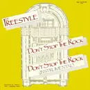 12inch Vinyl Single - Freestyle - Don't Stop The Rock
