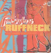 Freestylers - Ruffneck