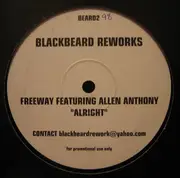 12inch Vinyl Single - Freeway - Alright (Blackbeard Reworks)