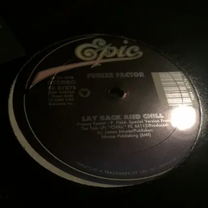 Freeze Factor - Lay Back And Chill / Black All The Way