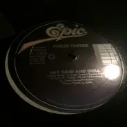 Freeze Factor - Lay Back And Chill / Black All The Way