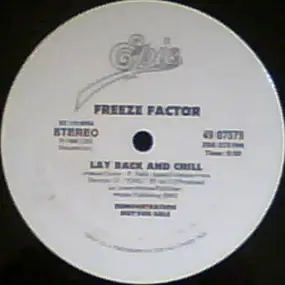 Freeze Factor - Lay Back And Chill