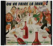 Frehel / Edith Piaf /  Emile Prud'homme a.o. - On Va Faire La Java