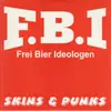 7inch Vinyl Single - Frei Bier Ideologen - Skins & Punks