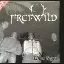 LP & CD - Frei.Wild - Eines Tages - +CD, gatefold, Ltd Ed