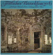Double LP - Freiberger Barocksolisten, Günter Theis - Festliches Barockkonzert