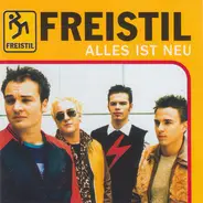 Freistil - Alles Ist Neu