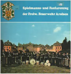 Freiwillige Feuerwehr Arolsen - Spielmanns- und Fanfarenzug