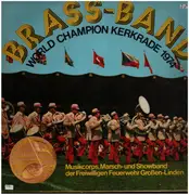 LP - Freiwillige Feuerwehr Großen-Linden - Brass-Band World Champion Kerkrade 1974