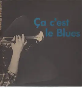 FSK - Ca C'Est Le Blues