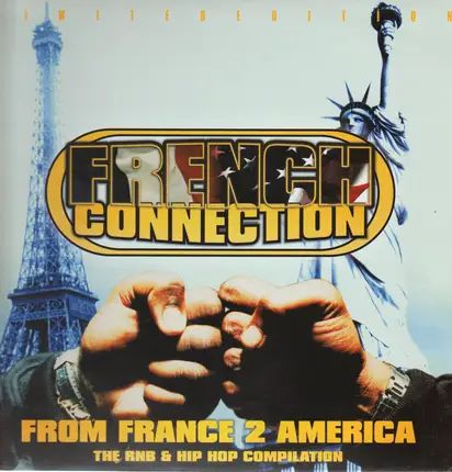 French Connection - From France To America (The RNB & Hip Hop Compilation)