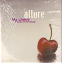 12inch Vinyl Single - French Allure - Ma Chérie (I Know The Feeling)