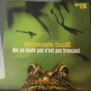 12inch Vinyl Single - French Ball - Qui Ne saute Pas N'est Pas Français