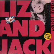French Ecstasy - Liz And Jack (Push It)