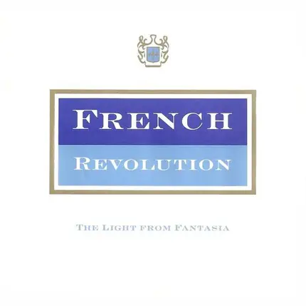 French Revolution - The Light From Fantasia