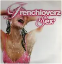 12inch Vinyl Single - Frenchloverz - Sex