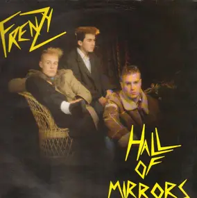 The Frenzy - Hall Of Mirrors