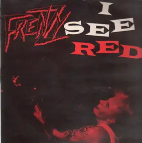 The Frenzy - I See Red
