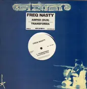 Freq Nasty - Amped (Dub) / Transforma